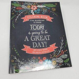 Today is Going to be a Great Day Coloring  Book